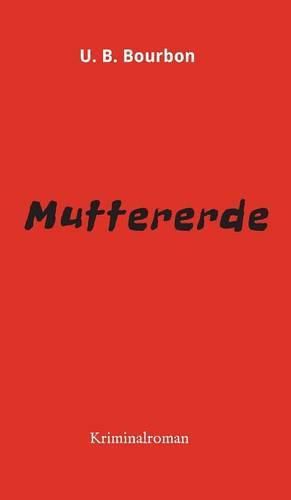 Cover image for Muttererde