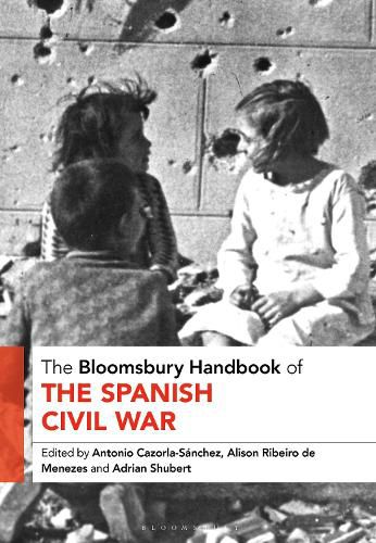 Cover image for The Bloomsbury Handbook of the Spanish Civil War