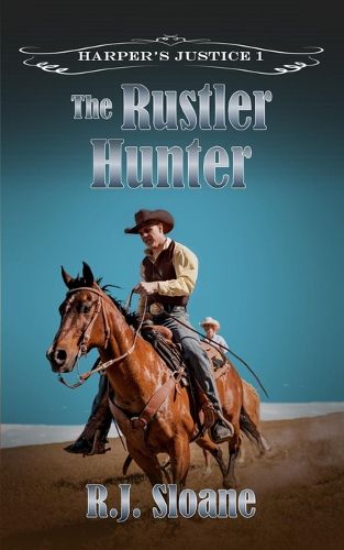 Cover image for The Rustler Hunter