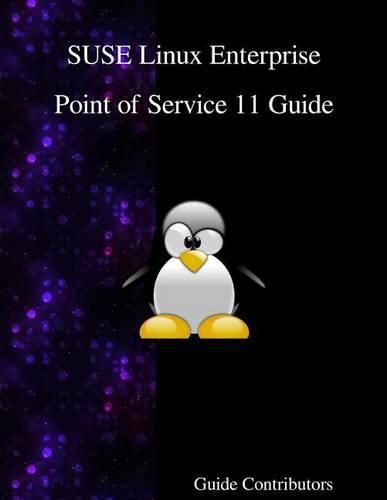 Cover image for SUSE Linux Enterprise - Point of Service 11 Guide