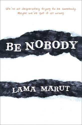 Be Nobody