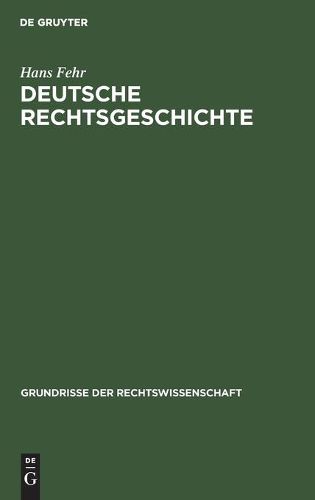 Cover image for Deutsche Rechtsgeschichte