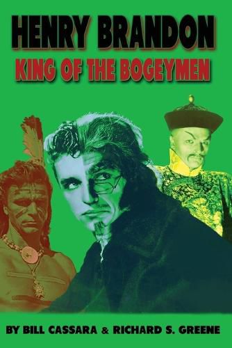 Henry Brandon: King of the Bogeymen