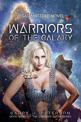 Cover image for Warriors of the Galaxy: A Sara Steele Novel