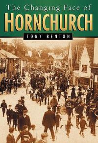 Cover image for The Changing Face of Hornchurch