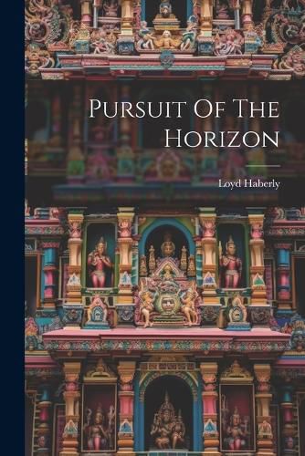 Cover image for Pursuit Of The Horizon