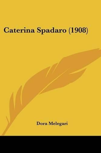 Cover image for Caterina Spadaro (1908)