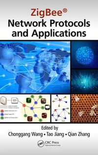 Cover image for ZigBee (R) Network Protocols and Applications