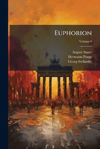Cover image for Euphorion, Volume 9