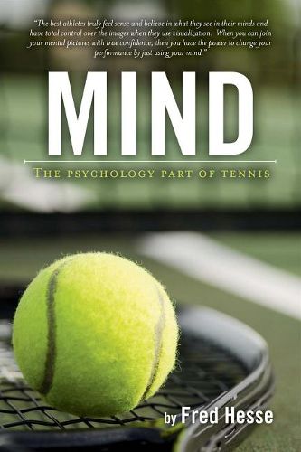 Cover image for Mind - The Psychology Part of Tennis