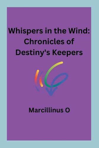 Whispers in the Wind