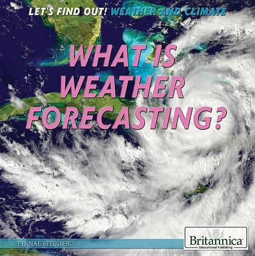 Cover image for What Is Weather Forecasting?