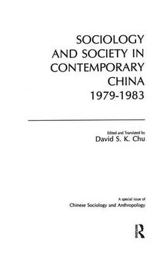 Cover image for Sociology and Society in Contemporary China, 1979-83