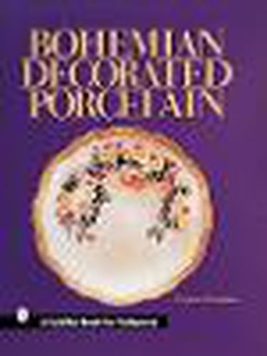 Cover image for Bohemian Decorated Porcelain