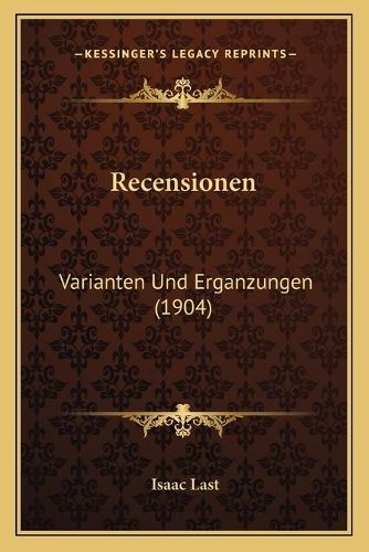 Cover image for Recensionen: Varianten Und Erganzungen (1904)