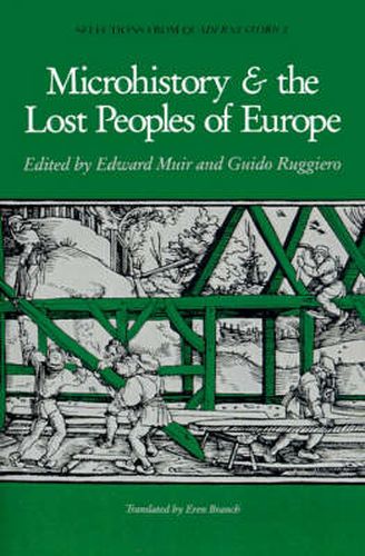 Cover image for Microhistory and the Lost Peoples of Europe