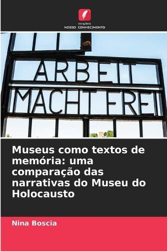 Cover image for Museus como textos de memoria