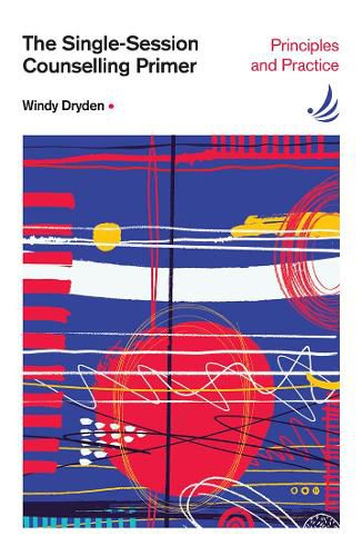 Cover image for The Single-Session Counselling Primer: principles and practice