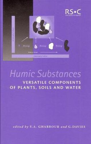 Cover image for Humic Substances: Structures, Properties And Uses