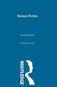 Cover image for Science Fiction: Its criticism and teaching