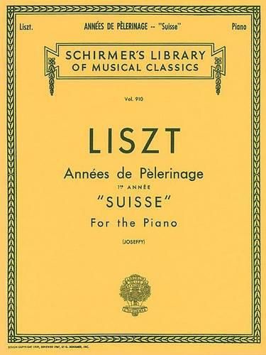 Annees De Pelerinage Book 1- Suisse