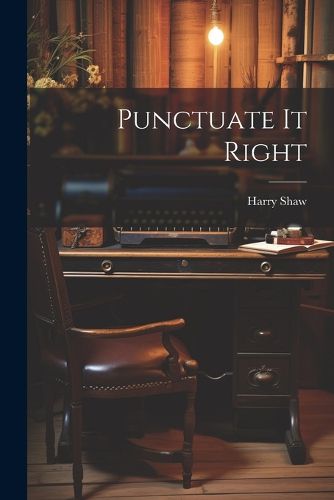 Cover image for Punctuate It Right
