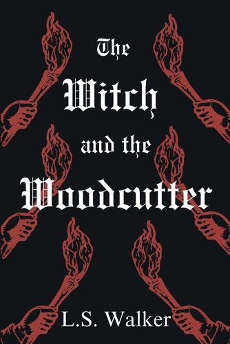 Cover image for The Witch and the Woodcutter