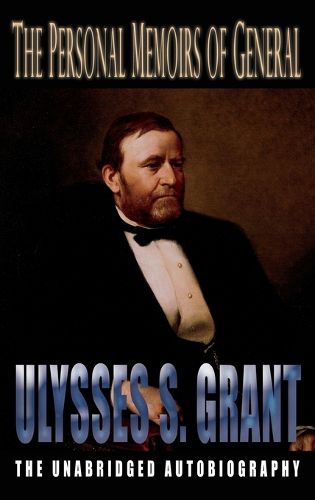 Cover image for Personal Memoirs of General Ulysses S. Grant