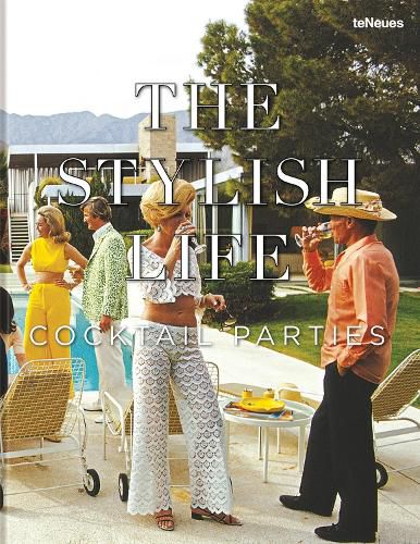 Cover image for The Stylish Life: Cocktail Parties