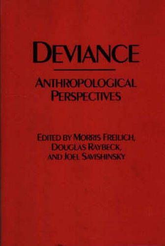 Cover image for Deviance: Anthropological Perspectives