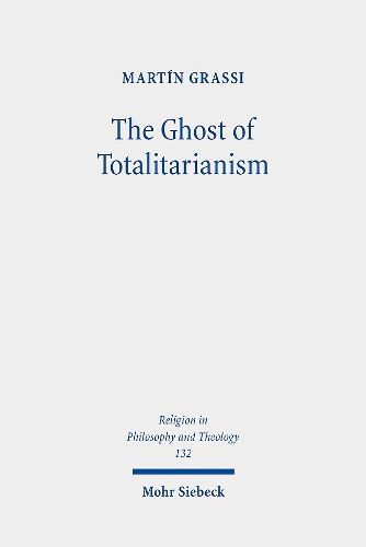 Cover image for The Ghost of Totalitarianism