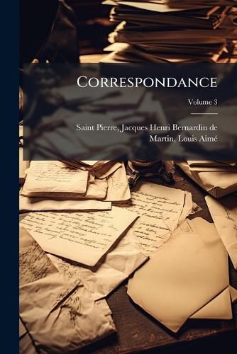 Cover image for Correspondance Volume 3
