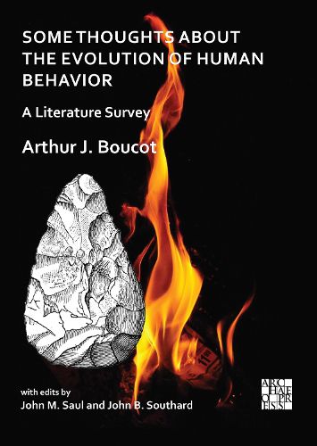 Cover image for Some Thoughts about the Evolution of Human Behavior: A Literature Survey