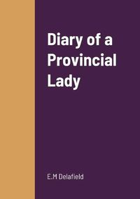 Cover image for Diary of a Provincial Lady