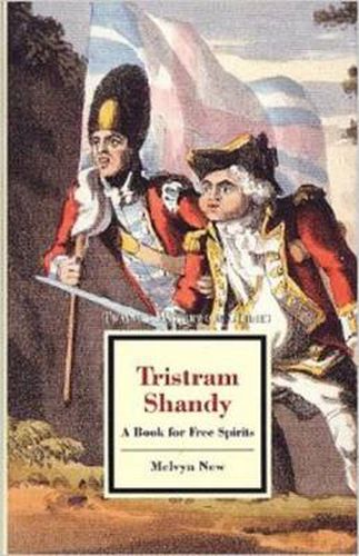 Tristram Shandy: A Book for Free Spirits