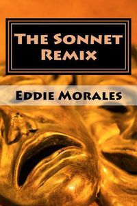 Cover image for The Sonnet Remix: Creating your own sonnets