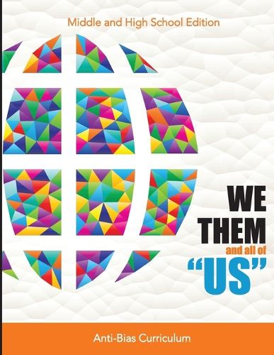 Cover image for WE THEM and all of US: Anti-Bias Curriculum