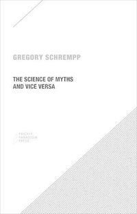 Cover image for The Science of Myths and Vice Versa