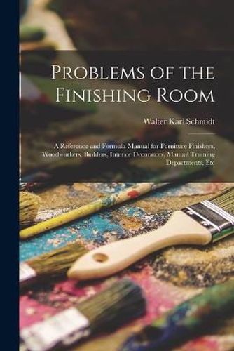 Problems of the Finishing Room