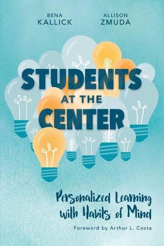 Cover image for Students at the Center: Personalized Learning with Habits of Mind