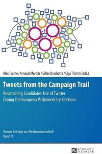 Cover image for Tweets from the Campaign Trail: Researching Candidates' Use of Twitter During the European Parliamentary Elections