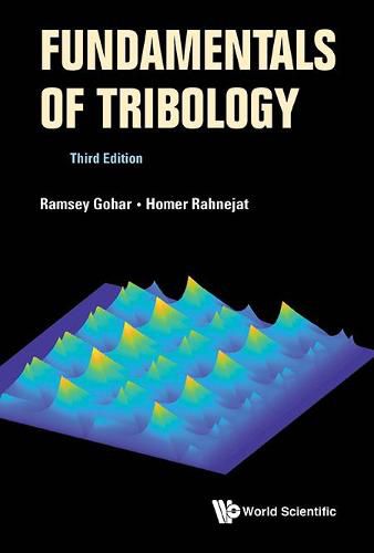 Cover image for Fundamentals Of Tribology (Third Edition)