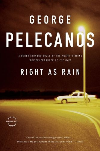 Cover image for Right As Rain: A Derek Strange Novel