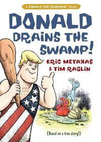 Cover image for Donald Drains the Swamp