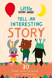 Cover image for Tell An Interesting Story