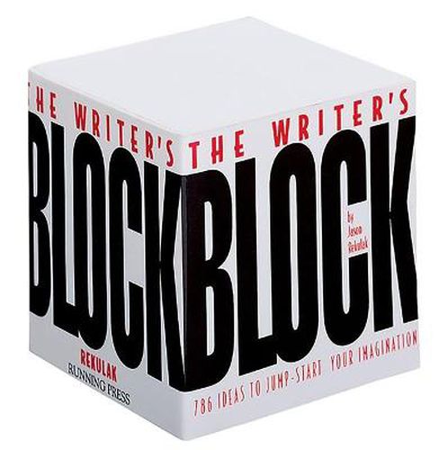 Cover image for The Writer's Block: 786 Ideas To Jump-start Your Imagination