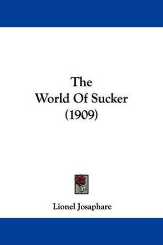 Cover image for The World of Sucker (1909)