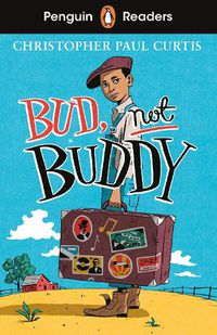 Cover image for Penguin Readers Level 4: Bud, Not Buddy (ELT Graded Reader)