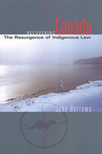 Cover image for Recovering Canada: The Resurgence of Indigenous Law