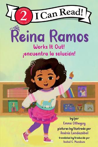 Cover image for Reina Ramos Works It Out!/!Reina Ramos Encuentra La Solucion!